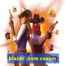 blazer .com casino